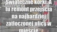 Świąteczne korki.  A tu remont przejścia na najbardziej zatłoczonej ulicy w mieście