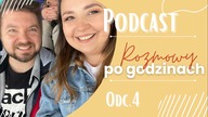 PODCAST *rozmowy po godzinach* Odc. 4 Służba zdrowia w Irlandii uratowała mi życie