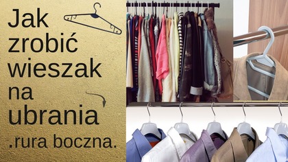 Jak zrobić wieszak na ubrania na meblach