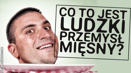Ludzki przemysł mięsny w służbie ekologii