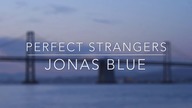 Perfect Strangers- Jonas Blue (Neoxelle cover, lyric video)