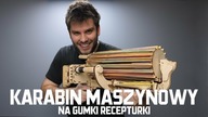 KARABIN MASZYNOWY NA GUMKI RECEPTURKI
