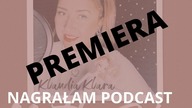 PREMIERA mojego PODCASTU MATKA ROKU #podcast #matkaroku #premiera