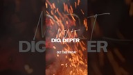Dig Deeper Out this Friday!