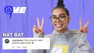 Nat Bat  Reacts to Fan Comments | @me