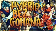 HYBRID SAIYANS KATEGORIA BEZ GOHANA - SUPER HYBRID TEAM - NIE TYPOWY TEAM - DBZ DOKKAN BATTLE