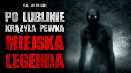  Szukasz więcej grozy? Odwiedź sklep z moimi audiobookami: https://zaczytelnia.pl/

Credited to R.G. Sawicki. Sprawdź profil jego wydarzenia: Wschody Grozy https://www.facebook.com/profile.php?id61564945748271

Dołącz na serwer discord miłośników creepypast! Miej kontakt z lektorami oraz autorami z takich kanałów jak Quadrotes, Zaczytany i wiele innych. Raj Utraconych czeka: https://discord.com/invite/4W5ZYDTZjY

Mail: zaczytanyczyta@gmail.com
Discord: https://discord.gg/ntv8zVd
Fanpage: https://www.facebook.com/Zaczytany.czaplicki
Instagram: https://www.instagram.com/czaplicki_vel_zaczytany/
-------------------------------------------
Music provided by @RoyaltyFreeZone  and @Myuu 

Licensed under Creative Commons Attribution 3.0
https://creativecommons.org/licenses/by/3.0/