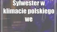Sylwester w klimacie polskiego wesela