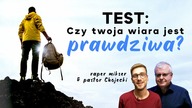 TEST: CZY TWOJA WIARA JEST PRAWDZIWA? Którędy do nieba? 2021. 05. 05