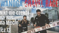  Meta Ultra-Maratonu - nikogo tam nie było...  Finish - cz.  13 ost.  - na około