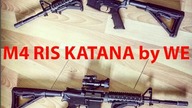 M4 RIS KATANA by WE UNBOXING PL od Gunfire