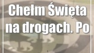 Chełm: Święta na drogach.  Podsumowanie policji