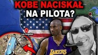 Prawda o KATASTROFIE ŚMIGŁOWCA KOBIEGO BRYANTA UJAWNIONA!