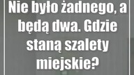 Nie było żadnego, a będą dwa.  Gdzie staną szalety miejskie?