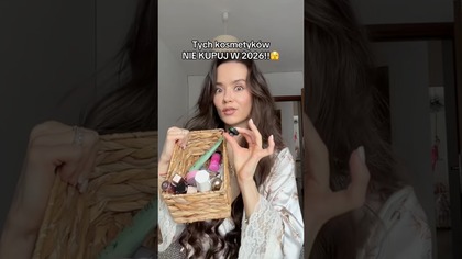 TYCH KOSMETYKÓW NIE KUPUJ!! cz.  2