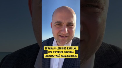 SPRAWA 8-LETNIEGO KAMILKA.  CZY W POLSCE POWINNA OBOWIĄZYWAĆ KARA ŚMIERCI? #shorts #prawo