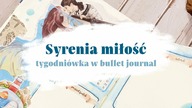 Syrenki są wśród nas | Pierwszy tydzień lipca w bullet journal | Weekly plan with me