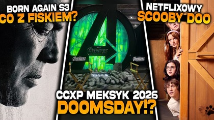 Doomsday podczas CCXP Meksyk 2026? | John Wick 5 UPDATE | co spotka Fiska w Daredevil S3?