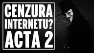 Cenzura internetu? ACTA 2 powraca.
