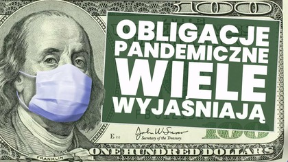 Kwestia obligacji pandemicznych wiele tłumaczy