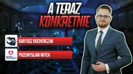 A teraz KONKRETNIE | Debata: P.  Witek (Koalicja Obywatelska) vs B.  Bocheńczak (Konfederacja)