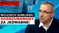 Sumliński ZAKAZANY! Za Jedwabne.