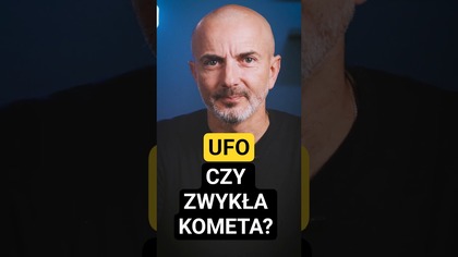 7 miliardów lat i UFO?