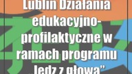 Lublin: Działania edukacyjno-profilaktyczne w ramach programu Jedz z głową