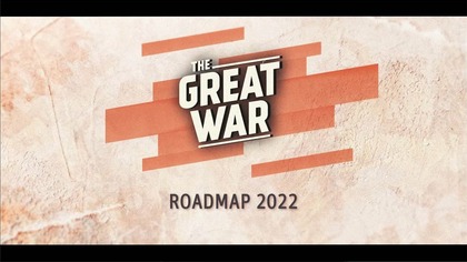 The Great War Plans For 2022 - We Need Your Support!