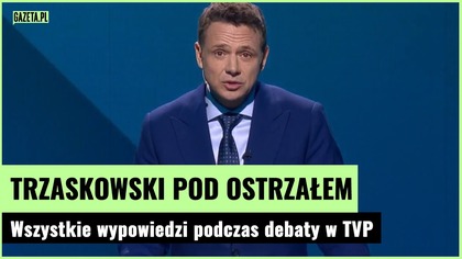 Trzaskowski w ogniu pytań! Wszystkie wypowiedzi na debacie w TVP | Gazeta.pl