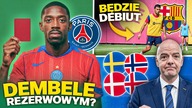 trener JEDZIE po występie Dembele...  Rodri GOTOWY na debiut w Barcelonie! ATAK na FIFA i Infantino!