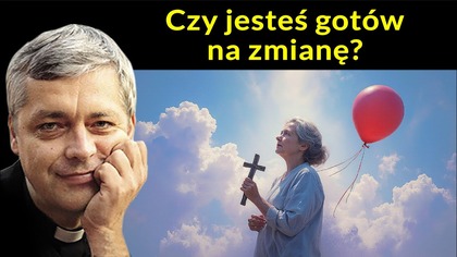 Czy jesteś gotów na zmianę #pawlukiewicz