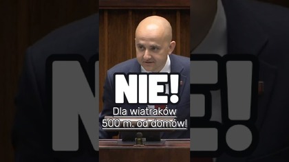 Dariusz Matecki: NIE dla wiatraków 500 metrów od domów! #Sejm