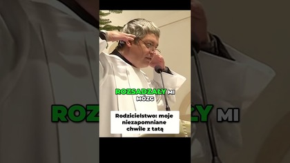 Rodzicielstwo Moje Niezapomniane Chwile z Tatą #pawlukiewicz