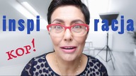 INSPIRACJA - energia do zmian!
