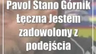 Pavol Stano (Górnik Łęczna): Jestem zadowolony z podejścia moich zawodników