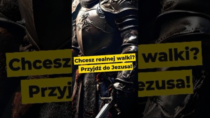 Chcesz realnej walki? Przyjdź do Jezusa! #NauczaniePastora
