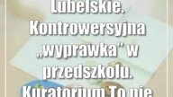 Lubelskie.  Kontrowersyjna wyprawka w przedszkolu.  Kuratorium: To niezgodne z prawem
