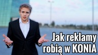 JAK reklamy robią w KONIA