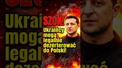 Dezerterzy z Ukrainy siedzą w Polsce.  Tusk nic z tym nie robi!