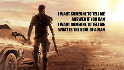 Mad Max - Soul of a Man
