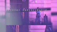 Ścieżki Kapuścińskiego - Maria Kapuścińska - Secundo 2
