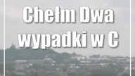 Chełm: Dwa wypadki w Chełmie