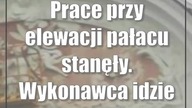 Prace przy elewacji pałacu stanęły.  Wykonawca idzie do sądu i NIK