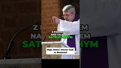 Mąż, żona i mecz Cud w deszczu! #pawlukiewicz