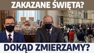 Irlandia: Areszt księży za Mszę! Polska: Wigilia do 5 osób? Reżim sanitarny na stałe? | W.  Sumlińsk