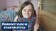 Domowy vlog w starym stylu | Vlog | Magdalena Augustynowicz