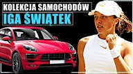  KOLEKCJA SAMOCHODÓW I MAJĄTEK : IGA ŚWIĄTEK