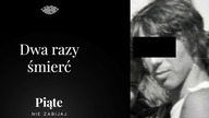 Dwa razy śmierć - Piąte: Nie zabijaj #32