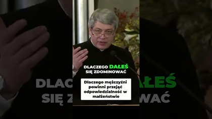Dlaczego Mężczyźni Powinni Przejąć Odpowiedzialność w Małżeństwie #pawlukiewicz